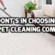 Three Big Mistakes People Make When Choosing a Carpet Cleaning Company