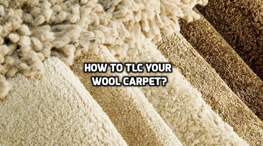 Giving Your Wool Carpeting the TLC It Deserves