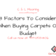 3 Factors To Consider When Buying Carpets On Budget