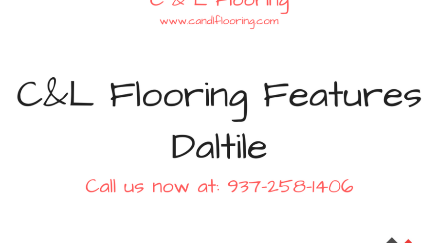 C&L Flooring Features Daltile