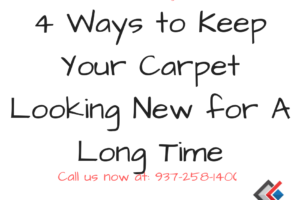 4 Ways to Keep Your Carpet Looking New for A Long Time