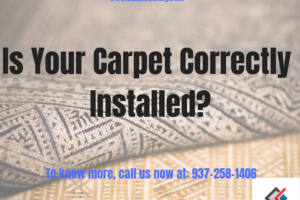 Is Your Carpet Correctly Installed?
