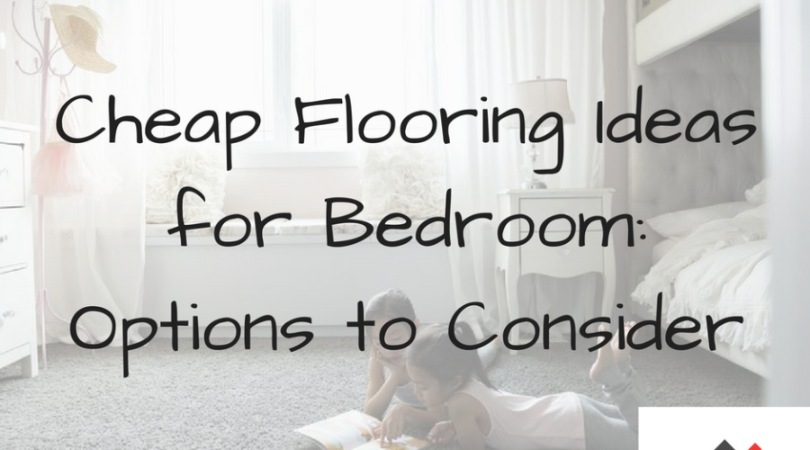 Cheap Flooring Ideas for Bedroom: Options to Consider