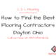 How to Find the Best Flooring Contractors Dayton Ohio