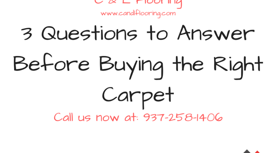 3 Questions to Answer Before Buying the Right Carpet